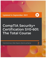 Immagine di copertina: CompTIA Security+ Certification SY0-601: The Total Course 1st edition 9781803231853