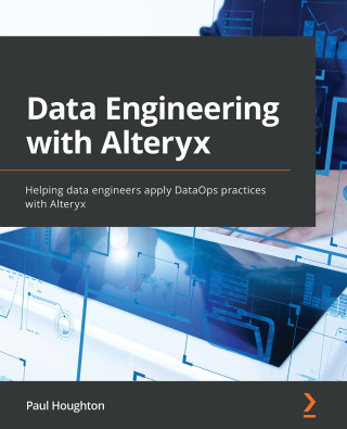Imagen de portada: Data Engineering with Alteryx 1st edition 9781803236483