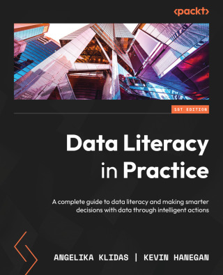Cover image: Data Literacy in Practice 1st edition 9781803246758