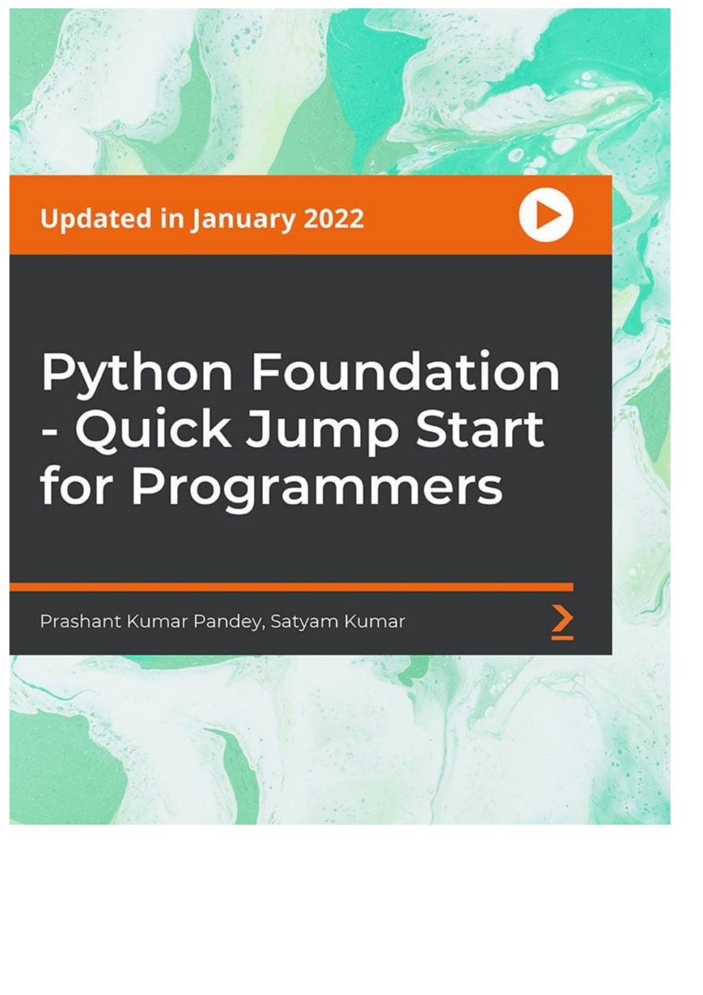 Python Foundation - Quick Jump Start for Programmers - 1st Edition (CourseWare)