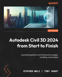 表紙画像: Autodesk Civil 3D 2024 from Start to Finish 1st edition 9781803239064