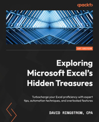 صورة الغلاف: Exploring Microsoft Excel's Hidden Treasures 1st edition 9781803243948