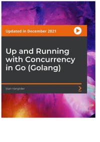 Cover image: Up and Running with Concurrency in Go (Golang) 1st edition 9781803233147