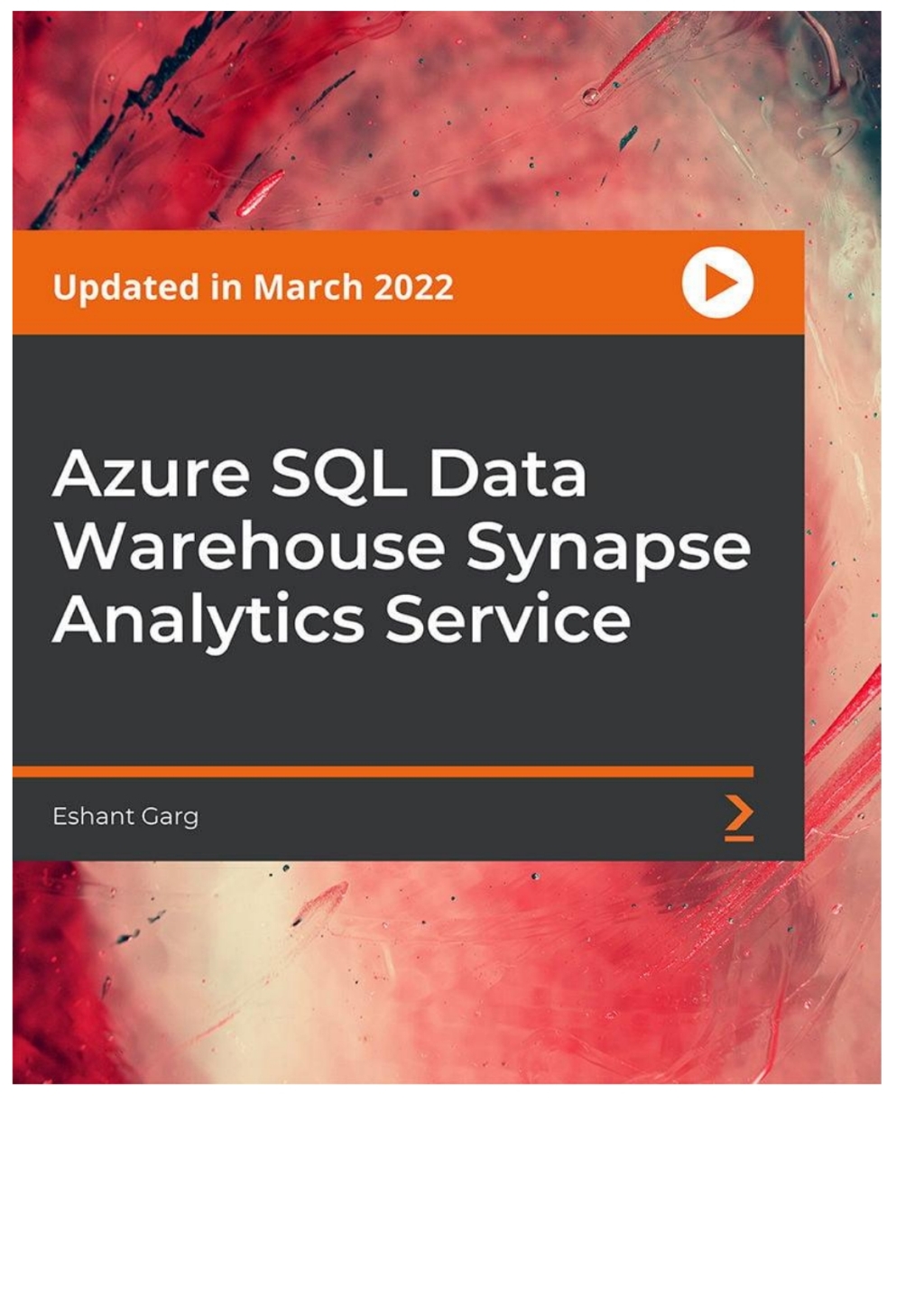 Azure SQL Data Warehouse Synapse Analytics Service 1st Edition