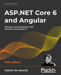 Omslagafbeelding: ASP.NET Core 6 and Angular 5th edition 9781803239705
