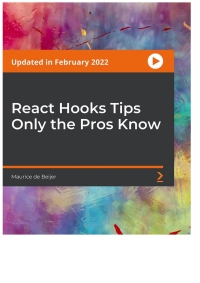 Omslagafbeelding: React Hooks Tips Only the Pros Know 1st edition 9781803233864