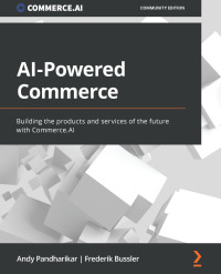 صورة الغلاف: AI-Powered Commerce 1st edition 9781803248981