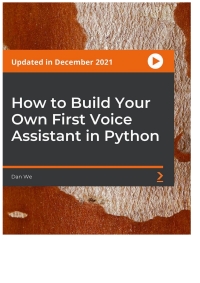 表紙画像: How to Build Your Own First Voice Assistant in Python 1st edition 9781803234274