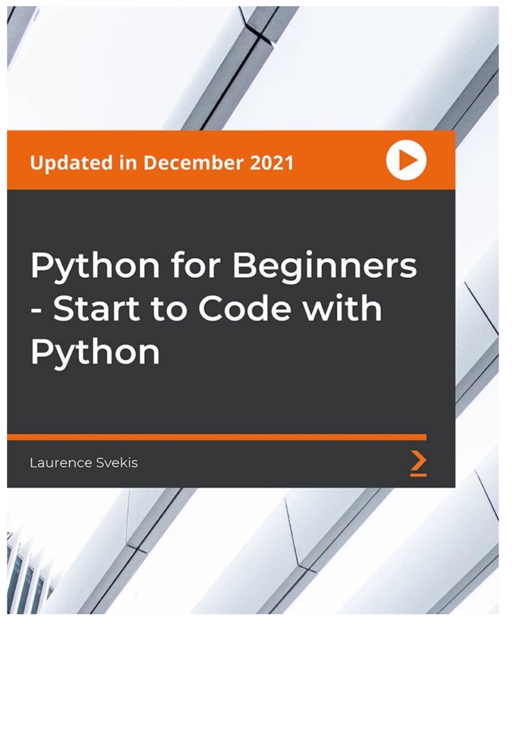Python for Beginners - Start to Code with Python - 1st Edition (CourseWare)