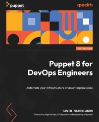 Cover image: Puppet 8 for DevOps Engineers 1st edition 9781803231709