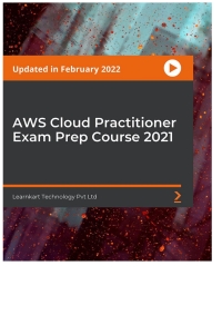 Cover image: AWS Cloud Practitioner Exam Prep Course 2021 1st edition 9781803235486