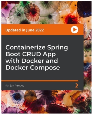 Cover image: Containerize Spring Boot CRUD App with Docker and Docker Compose 1st edition 9781803236346