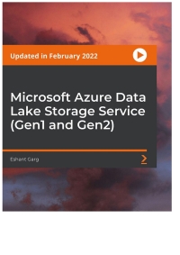 Cover image: Microsoft Azure Data Lake Storage Service (Gen1 and Gen2) 1st edition 9781803236407