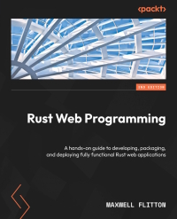 Cover image: Rust Web Programming 2nd edition 9781803234694