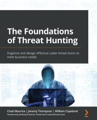 Cover image: The Foundations of Threat Hunting 1st edition 9781803242996