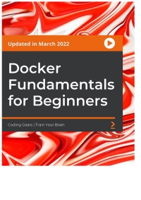 Cover image: Docker Fundamentals for Beginners 1st edition 9781803237428