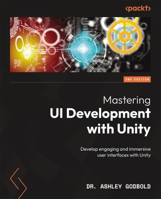 Cover image: Mastering UI Development with Unity 2nd edition 9781803235394