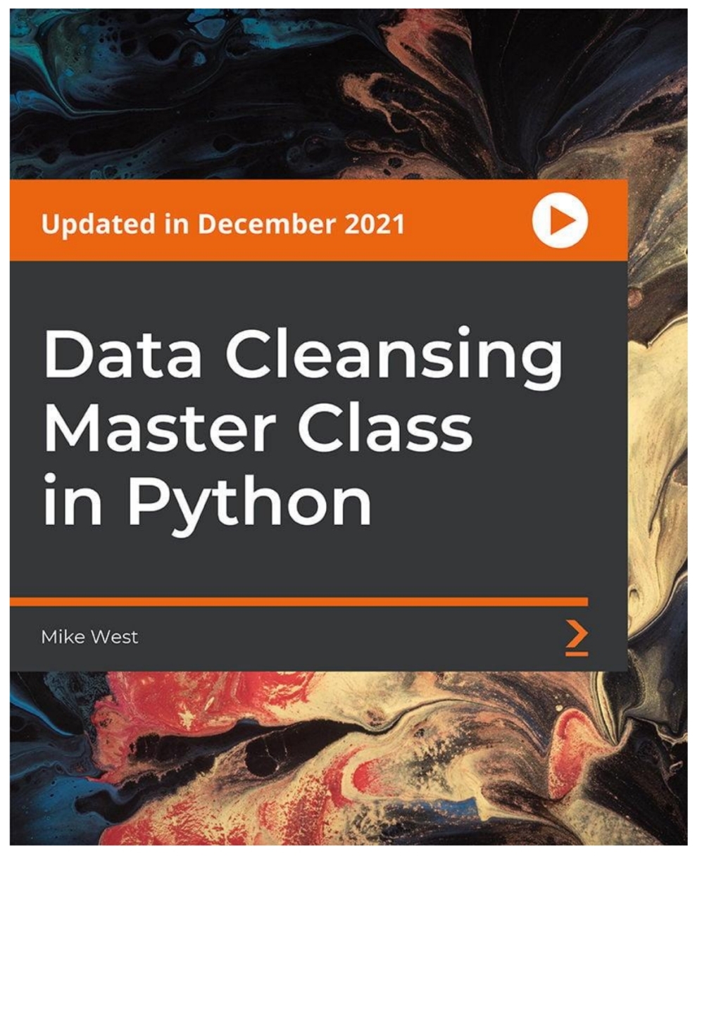 Data Cleansing Master Class in Python - 1st Edition (CourseWare)