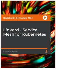 Cover image: Linkerd - Service Mesh for Kubernetes 1st edition 9781803239408