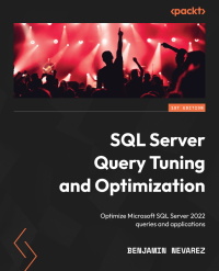 Cover image: SQL Server Query Tuning and Optimization 1st edition 9781803242620