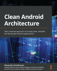 Immagine di copertina: Clean Android Architecture 1st edition 9781803234588