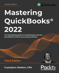 صورة الغلاف: Mastering QuickBooks® 2022 3rd edition 9781803244280
