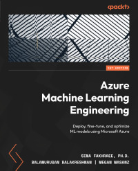 Cover image: Azure Machine Learning Engineering 1st edition 9781803239309