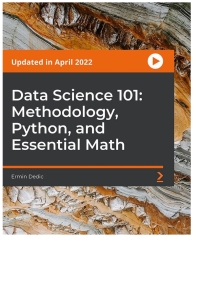 Imagen de portada: Data Science 101: Methodology, Python, and Essential Math 1st edition 9781803242125