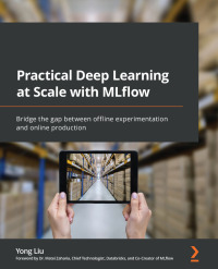 Imagen de portada: Practical Deep Learning at Scale with MLflow 1st edition 9781803241333
