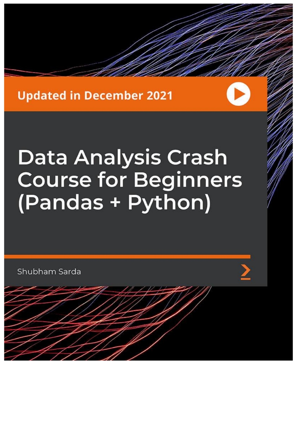 Data Analysis Crash Course for Beginners (Pandas + Python) - 1st Edition (CourseWare)