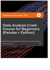 Cover image: Data Analysis Crash Course for Beginners (Pandas + Python) 1st edition 9781803242354