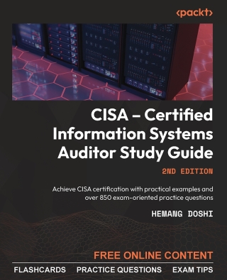 Cover image: CISA – Certified Information Systems Auditor Study Guide 2nd edition 9781803248158