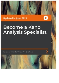 Titelbild: Become a Kano Analysis Specialist 1st edition 9781803242866