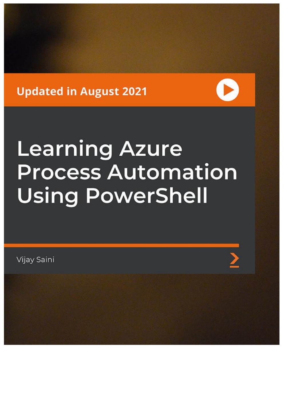 Learning Azure Process Automation Using PowerShell 1st Edition