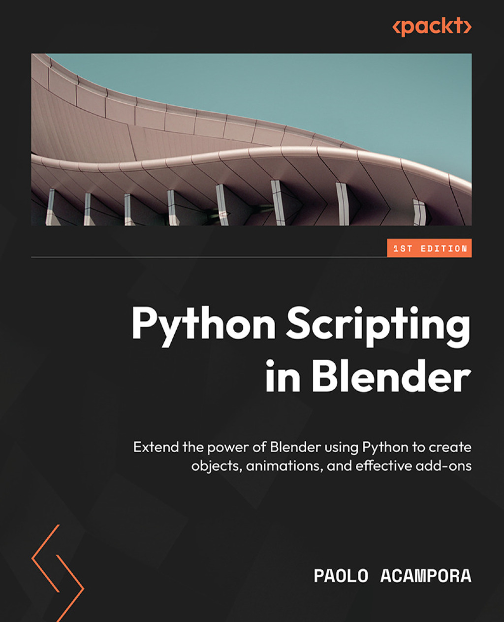Python Scripting in Blender - 1st Edition (eBook)