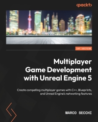 Cover image: Multiplayer Game Development with Unreal Engine 5 1st edition 9781803232874