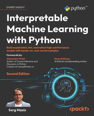 Cover image: Interpretable Machine Learning with Python 2nd edition 9781803235424