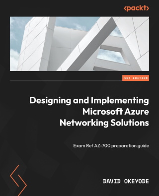 Cover image: Designing and Implementing Microsoft Azure Networking Solutions 1st edition 9781803242033