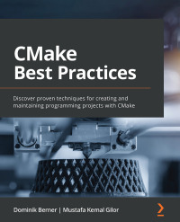 Cover image: CMake Best Practices 1st edition 9781803239729