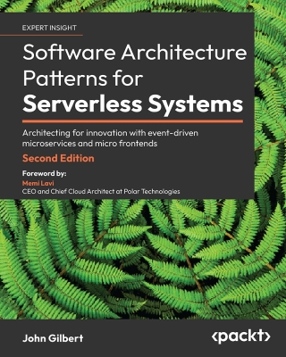 Cover image: Software Architecture Patterns for Serverless Systems 2nd edition 9781803235448