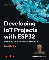 Imagen de portada: Developing IoT Projects with ESP32 2nd edition 9781803237688