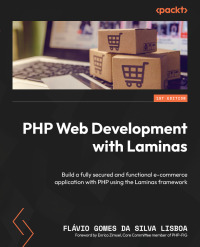 Omslagafbeelding: PHP Web Development with Laminas 1st edition 9781803245362