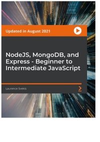 Imagen de portada: NodeJS, MongoDB, and Express - Beginner to Intermediate JavaScript 1st edition 9781803245232