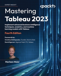 Cover image: Mastering Tableau 2023 4th edition 9781803233765