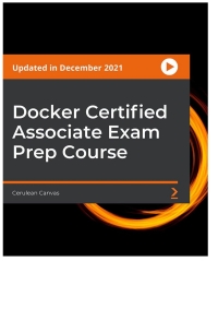 Imagen de portada: Docker Certified Associate Exam Prep Course 1st edition 9781803245782