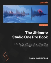 Immagine di copertina: The Ultimate Studio One Pro Book 1st edition 9781803241012