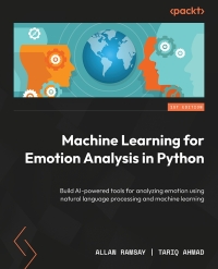 Cover image: Machine Learning for Emotion Analysis in Python 1st edition 9781803240688