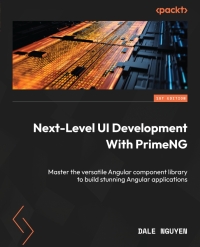 Imagen de portada: Next-Level UI Development with PrimeNG 1st edition 9781803249810