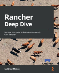 صورة الغلاف: Rancher Deep Dive 1st edition 9781803246093