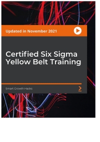Cover image: Certified Six Sigma Yellow Belt Training 1st edition 9781803246901